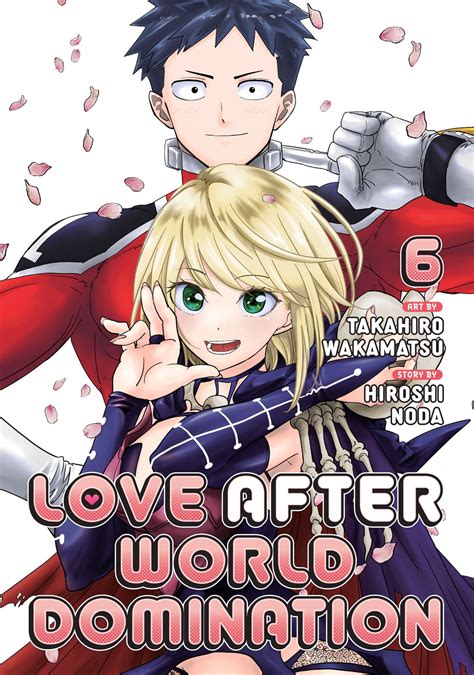 Love After World Domination Volume 6 Review By Theoasg Anime Blog