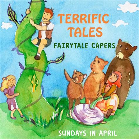 Fairy Tale Capers Terrific Tales The Storytelling Centre Limited