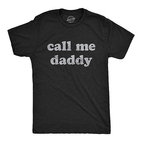 buy mens call me daddy tshirt funny fathers day graphic novelty tee heather black s at