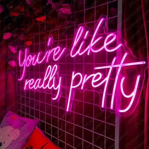 Youre Like Really Pretty Led Neon Light Neon Sign For Etsy Hong Kong
