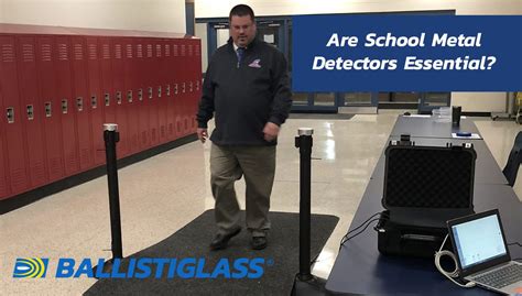 Why Metal Detectors Are Essential For Schools Today