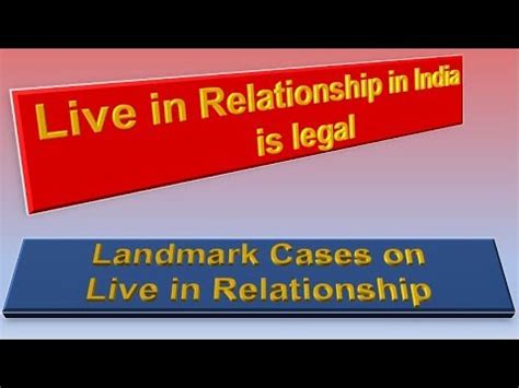 In some places, common law is very similar to marriage in almost all legal aspects. live in Relationship is legal in India. (5 Landmark Cases ...