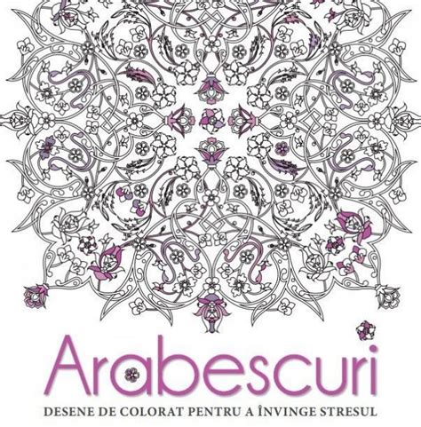 Desene, planse, jocuri de colorat vizualizati mai multe categorii de desene de colorat in partea stanga a meniului. Arabescuri. desene de colorat pentru a invinge stresul de ...
