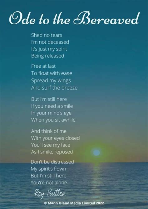 Poem For The Bereaved And Remembering Loved Ones Lost Roy Sutton