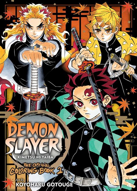 Demon Slayer: Kimetsu no Yaiba: The Official Coloring Book 2 | Book by