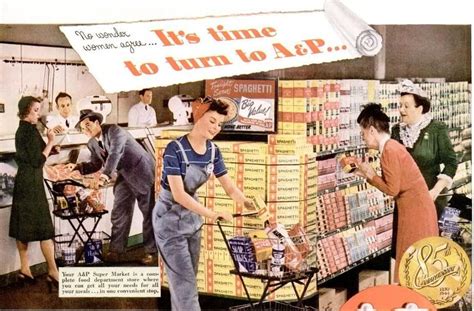 Vintage Aandp Grocery Store Photos Supermarketsgrocery Store Rant 1940s
