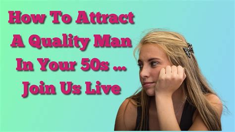 Can A Woman 45 Find A Quality Man Join Us On Fb For Live Q And A With Relationship Experts
