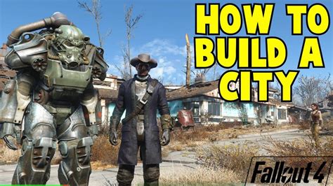 Fallout 4 How To Build A Town Youtube
