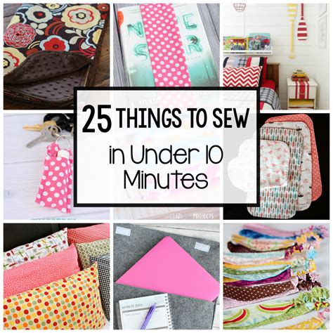 Easy Sewing Projects 25 Things To Sew In Under 10 Minutes