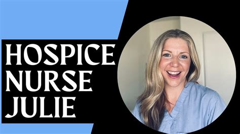 Interview With Hospice Nurse Julie Youtube
