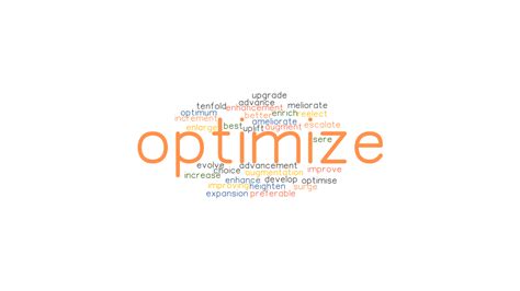 OPTIMIZE: Synonyms and Related Words. What is Another Word ...