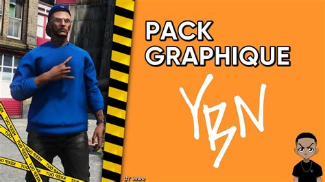 Pack Graphique Fivem Ybn Us Youtube