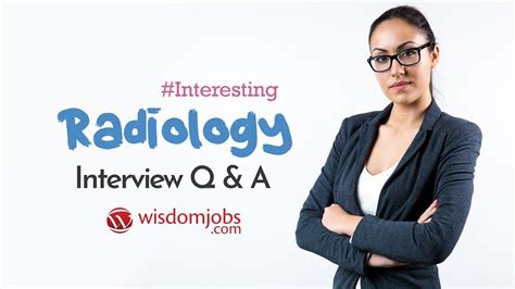 Radiology Interview Questions And Answers 2019 Radiology Interview