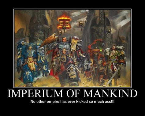Imperium Of Man Quotes Quotesgram