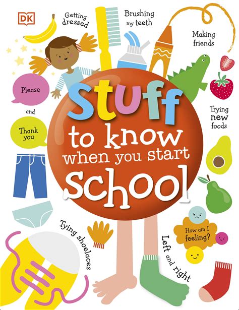 Stuff To Know When You Start School By Dk Penguin Books Australia