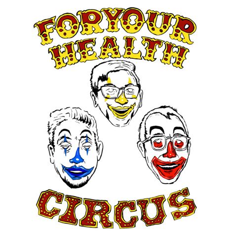 Circus For Your Health