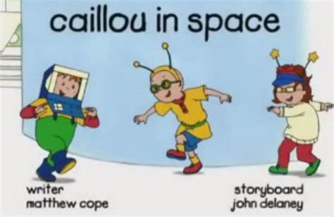 Caillou In Space Caillou Wiki Fandom Powered By Wikia