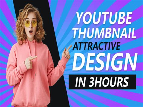 Do Youtube Attractive Thumbnail In 24 Hours By Aiadnan Fiverr