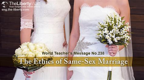 The Ethics Of Same Sex Marriagethe Liberty Web Global Irh Press Co