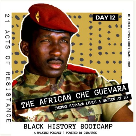 Resistance Day 12 Thomas Sankara Leads A Nation At 33 Black