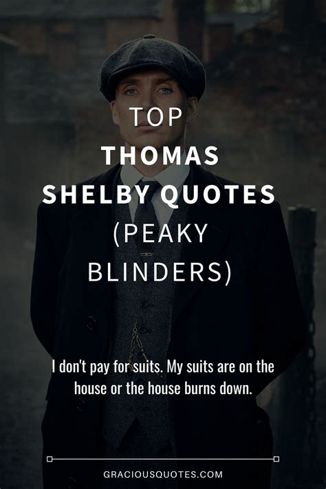 Top 40 Thomas Shelby Quotes Peaky Blinders