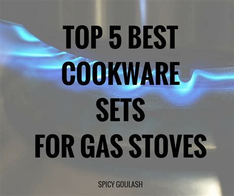 cookware gas stoves sets stove recommendations below check range