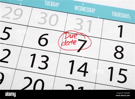 Due Date Written And Circled In Calendar Close Up Stock Photo Alamy