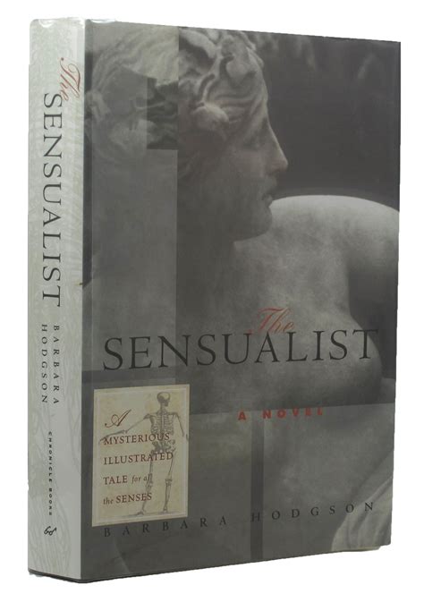 The Sensualist By Hodgson Barbara 1998 Signed By Authors Kay Craddock Antiquarian
