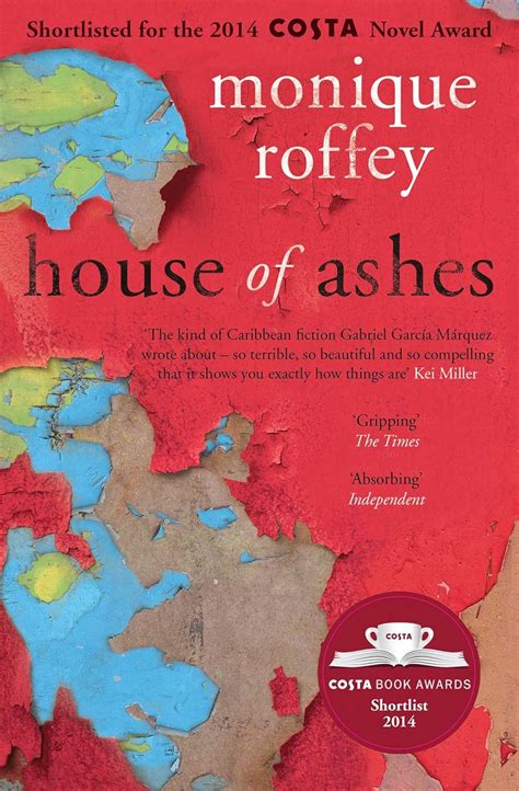 House Of Ashes Monique Roffey 9781471126680 Books