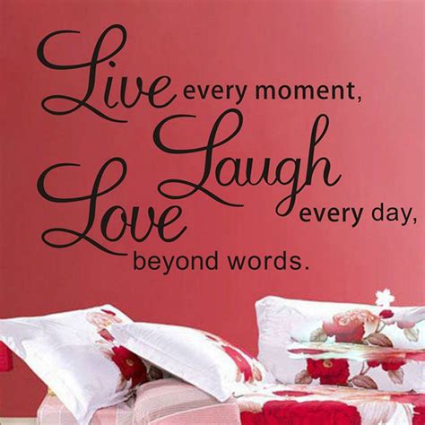 Live Every Moment Laugh Every Day Love Beyond Words Quotes Wall Stickers Removable Black Lett