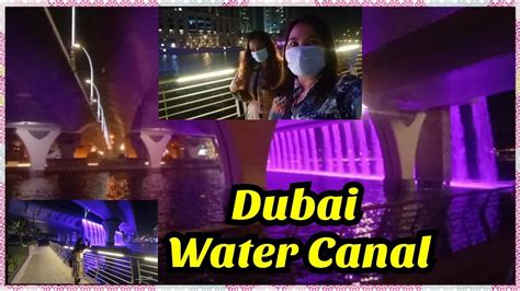 Makulay Na Tubig Kanal Dubai Water Canal Manay Magayon Youtube