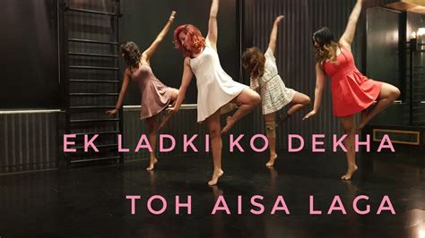 Ek Ladki Ko Dekha Toh Aisa Laga Title Song The Bom Squad Svetana Kanwar Choreography Youtube