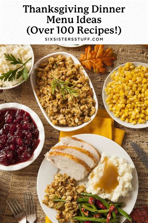 Thanksgiving Dinner Menu Ideas Over 100 Recipes Thanksgiving