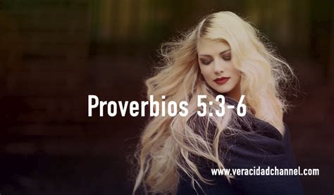 Palabras De Sabiduría 45 Proverbios 53 6 Veracidad Channel