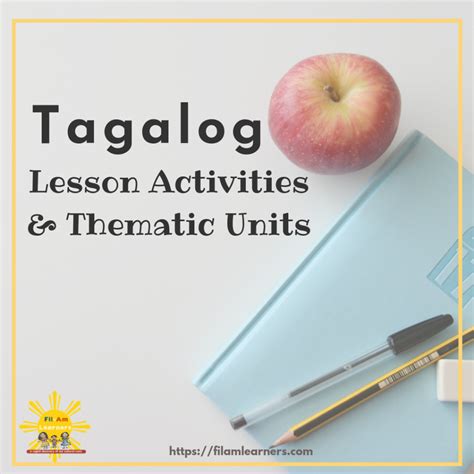 Tagalog Lesson Resources Fil Am Learners