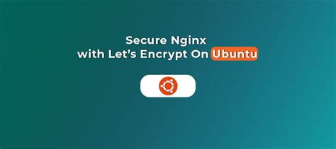 Install Let S Encrypt Nginx On Ubuntu