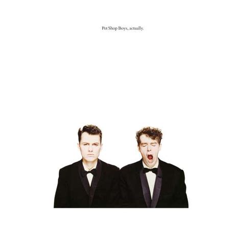 In 1987, pet shop boys released their second album 'actually', which became another huge hit album for the duo, debuting at the number 2 spot on the uk albums chart upon its release. Pet Shop Boys: Actually (2018 remastered) (180g) (LP) - jpc