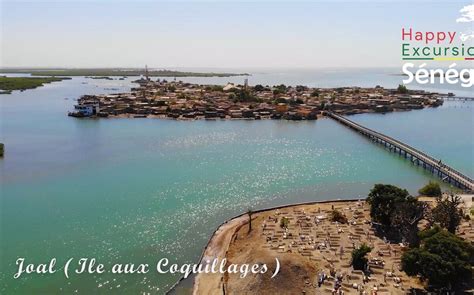 Happy Excursions Senegal Mbour Ce Qu Il Faut Savoir