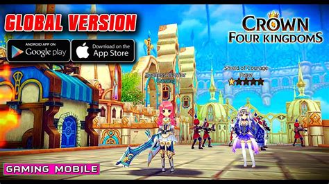 Androidios Crown Four Kingdoms Global Version Gameplay Youtube
