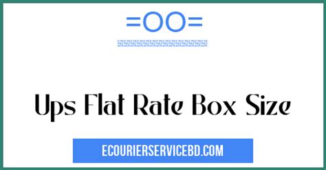 Ups Flat Rate Box Size