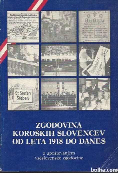 Zgodovina Koroških Slovencev Od Leta 1918 Do Danes