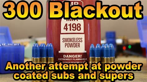 300 Blk Powder Coated Bullets Confronting My Leading Issues Youtube