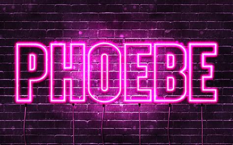 Download Wallpapers Phoebe 4k Wallpapers With Names Female Names
