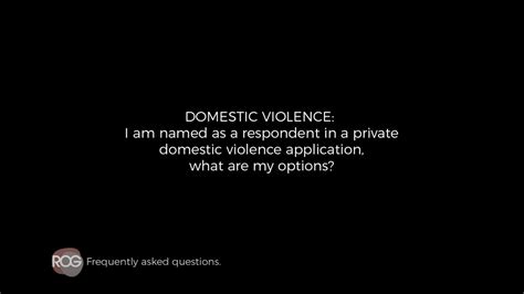 I Am Named As A Respondent In A Private Domestic Violence Application What Are My Options