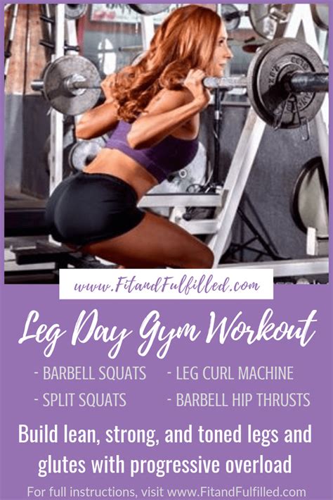 leg day gym workout to build a leaner lower body fit and fulfilled barbell workout leg day