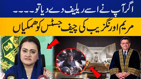 Maryam Aurangzeb Warning To Cjp Umar Ata Bandial Capital Tv Youtube