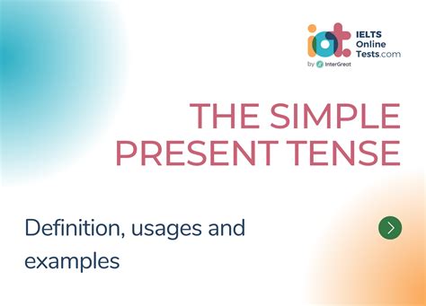 The Simple Present Tense Ielts Online Tests