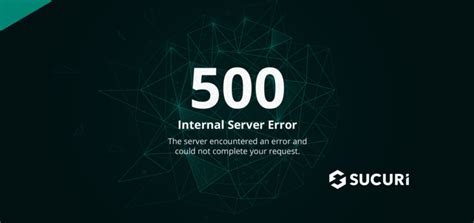 What Is A 500 Error And How To Fix It Sucuri Blog