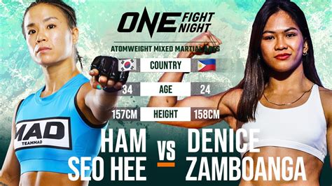 ham seo hee vs denice zamboanga one championship full fight youtube