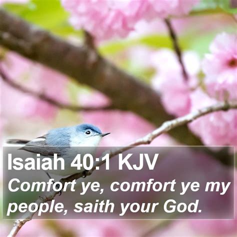 Isaiah 401 Kjv Comfort Ye Comfort Ye My People Saith Your